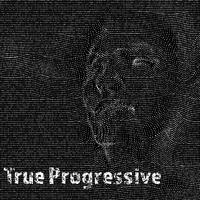 True Progressive