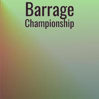 Barrage Championship