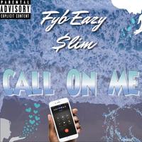 Call On Me