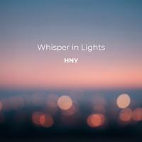 Whisper in Lights