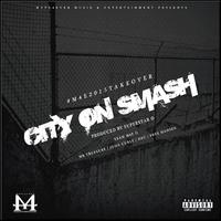 City On Smash (feat. John Curly, Hec, Mr. Treasure & Free Hansen)