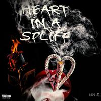 Heart in a Spliff