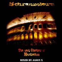 Schranzoleum - The Next Chapter of Hardtechno