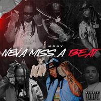 Neva miss a beat!