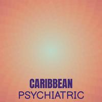 Caribbean Psychiatric