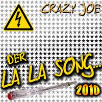 Der La La Song 2010