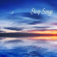 Sleep Songs: 101 Sleep Songs, Relaxation Music and Sleeping Sounds to Reduce Stress Level, Relaxing Sounds for Wellness, Positive Thinking and Relax, Healing Music for Meditation, Massage, Yoga, New Age Spirituality and Sleep Music Lullabies for all