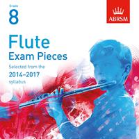 Flute Exam Pieces 2014 - 2017, ABRSM Grade 8