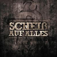 Scheiß auf alles: Der Sampler