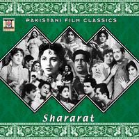 Shararat (Pakistani Film Soundtrack)