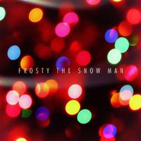 Frosty the Snow Man