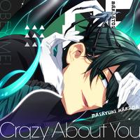 Crazy About You