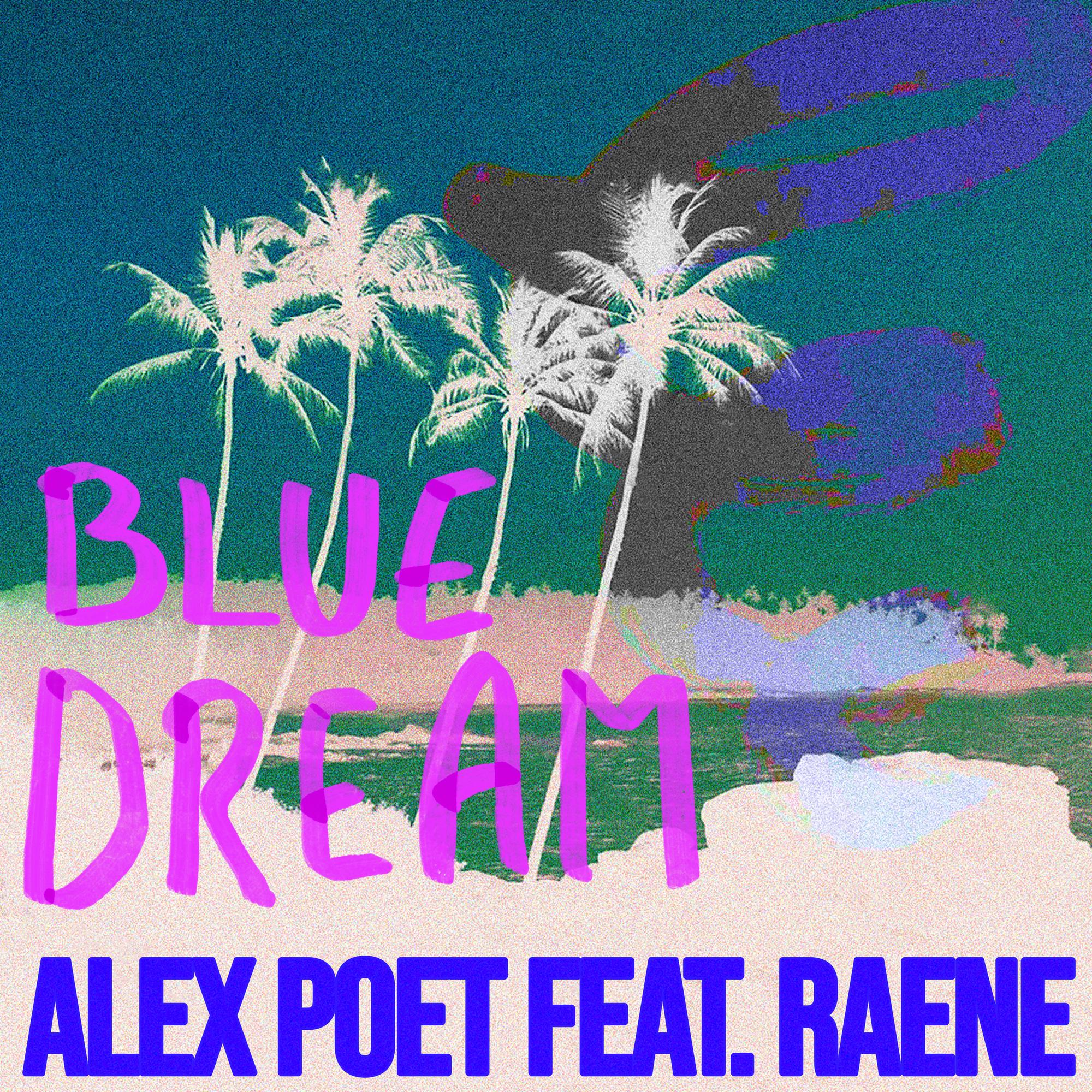 Blue Dream (Radio Mix)