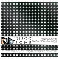 The Best of Disco Bomb 2012