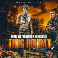 Thug Holiday