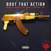 Aaron Lyric - BOUT THAT ACTION