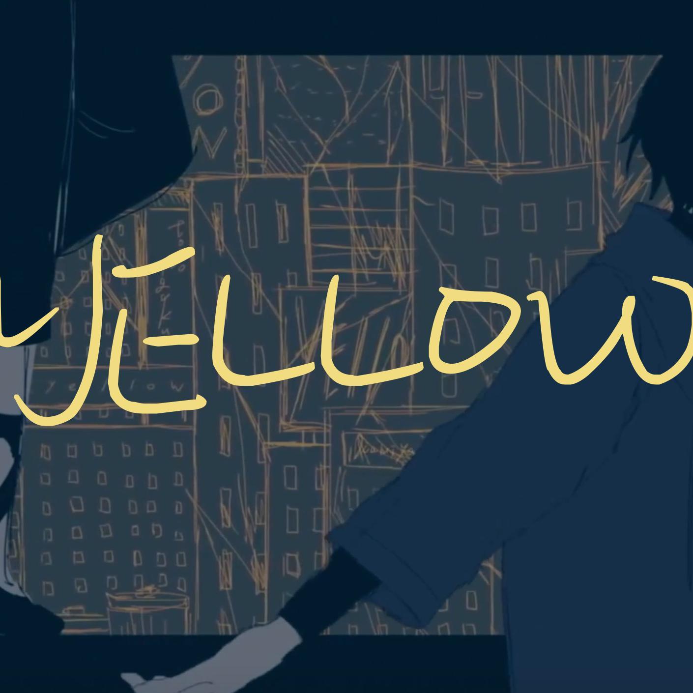 YELLOW (正太音x萝莉音)