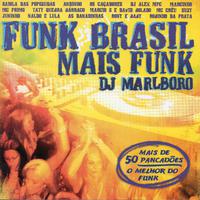 Funk Brasil Mais Funk 09 by DJ Marlboro