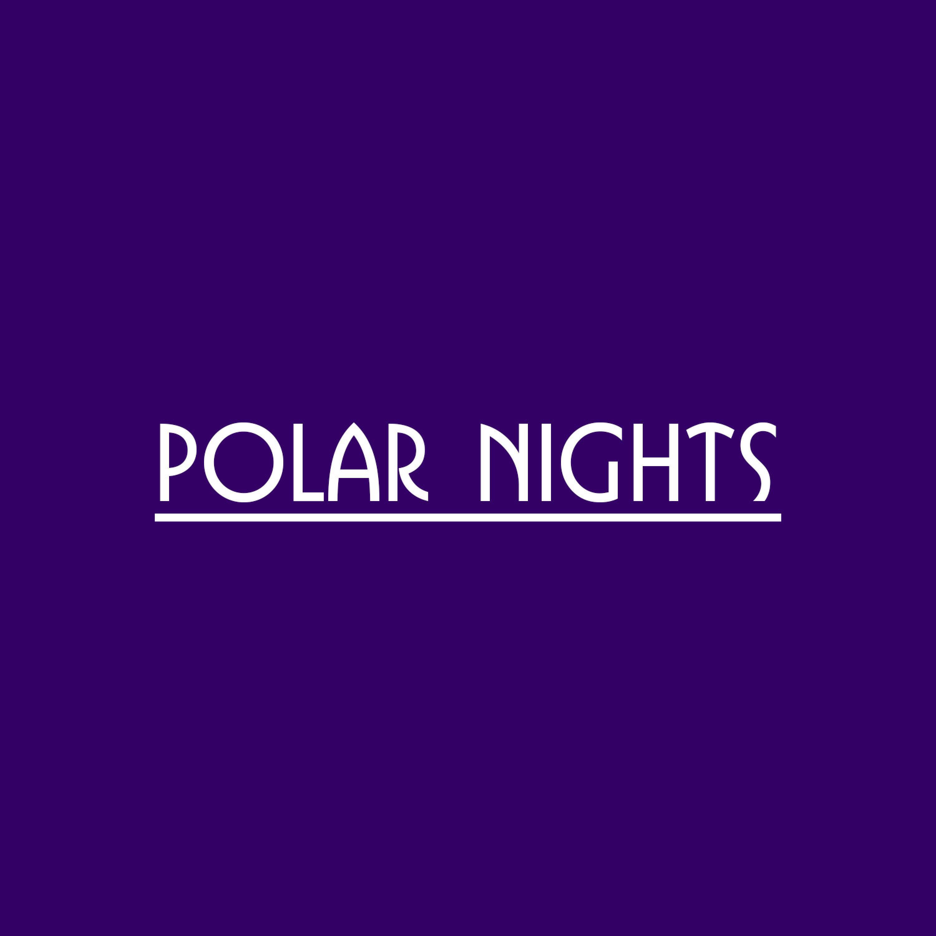 POLAR NIGHTS