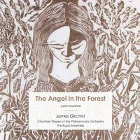 Julian Marshall: The Angel in the Forest