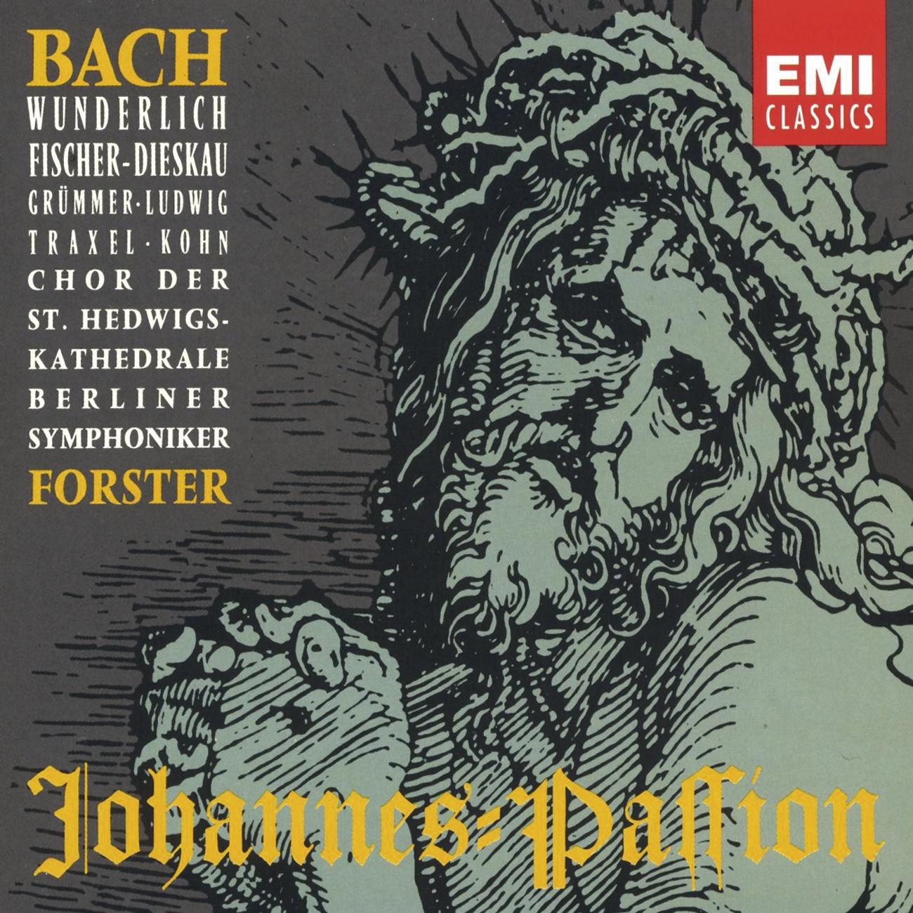 St. John Passion BWV 245 (Johannes-Passi