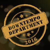 Downtempo Department 2016