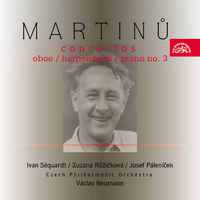 Martinů: Concertos for Oboe, Harpsichord and Piano No. 3