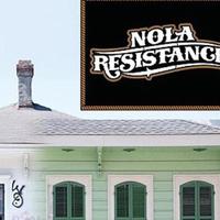 The Nola Resistance