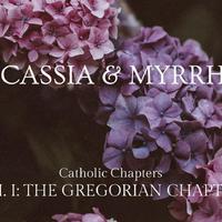 Cassia & Myrrh