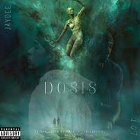 Dosis (feat. Los Anais)