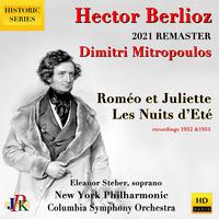 Hector Berlioz: Roméo et Juliette & Nuits d'Eté (2021 Remaster)