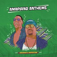 Amapiano Anthems