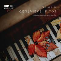 The Art of Genevieve Pitot: Piano Music from the Golden Age