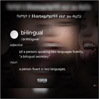 Bilingual (feat. Porter & Big Mazie)