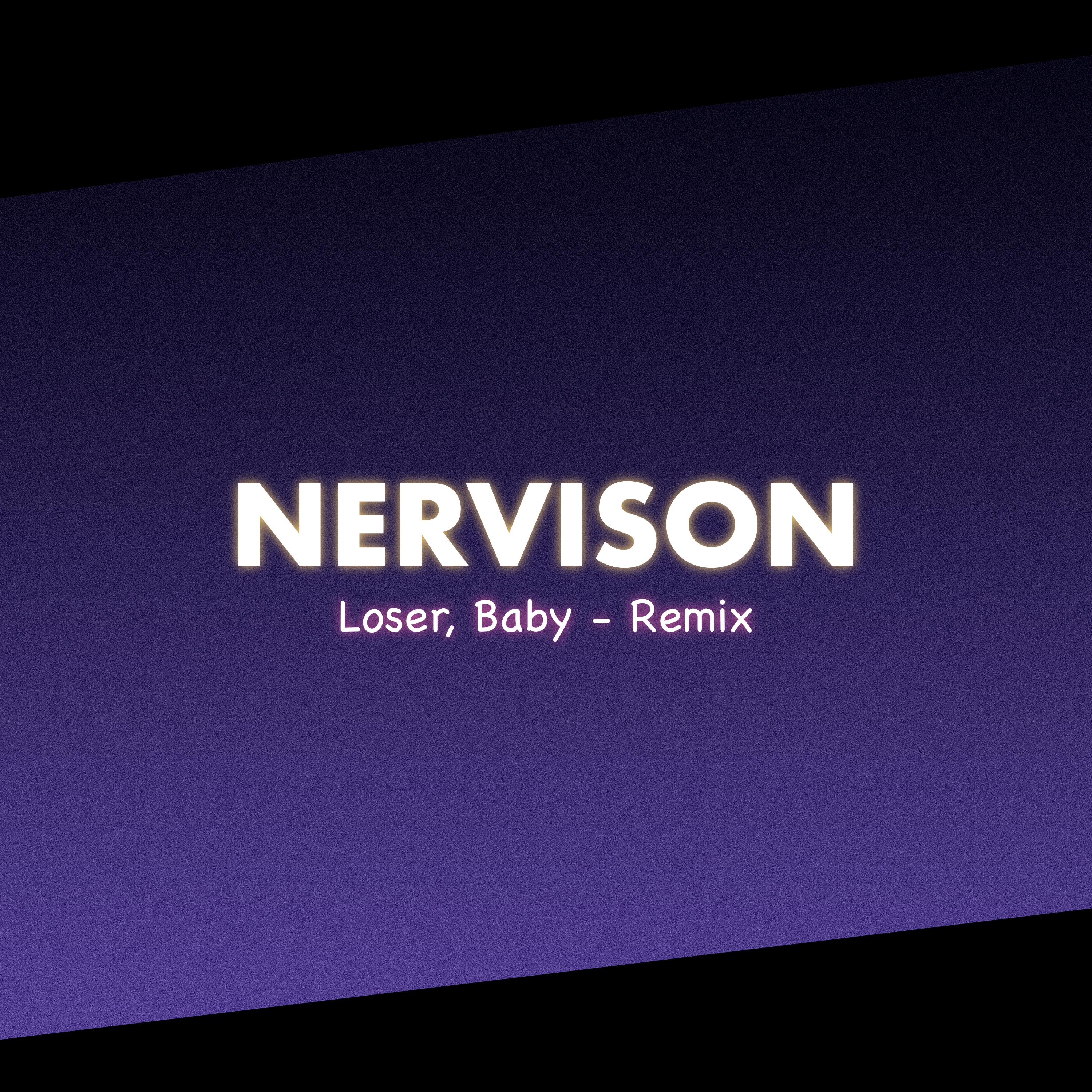 Loser, Baby (Remix)