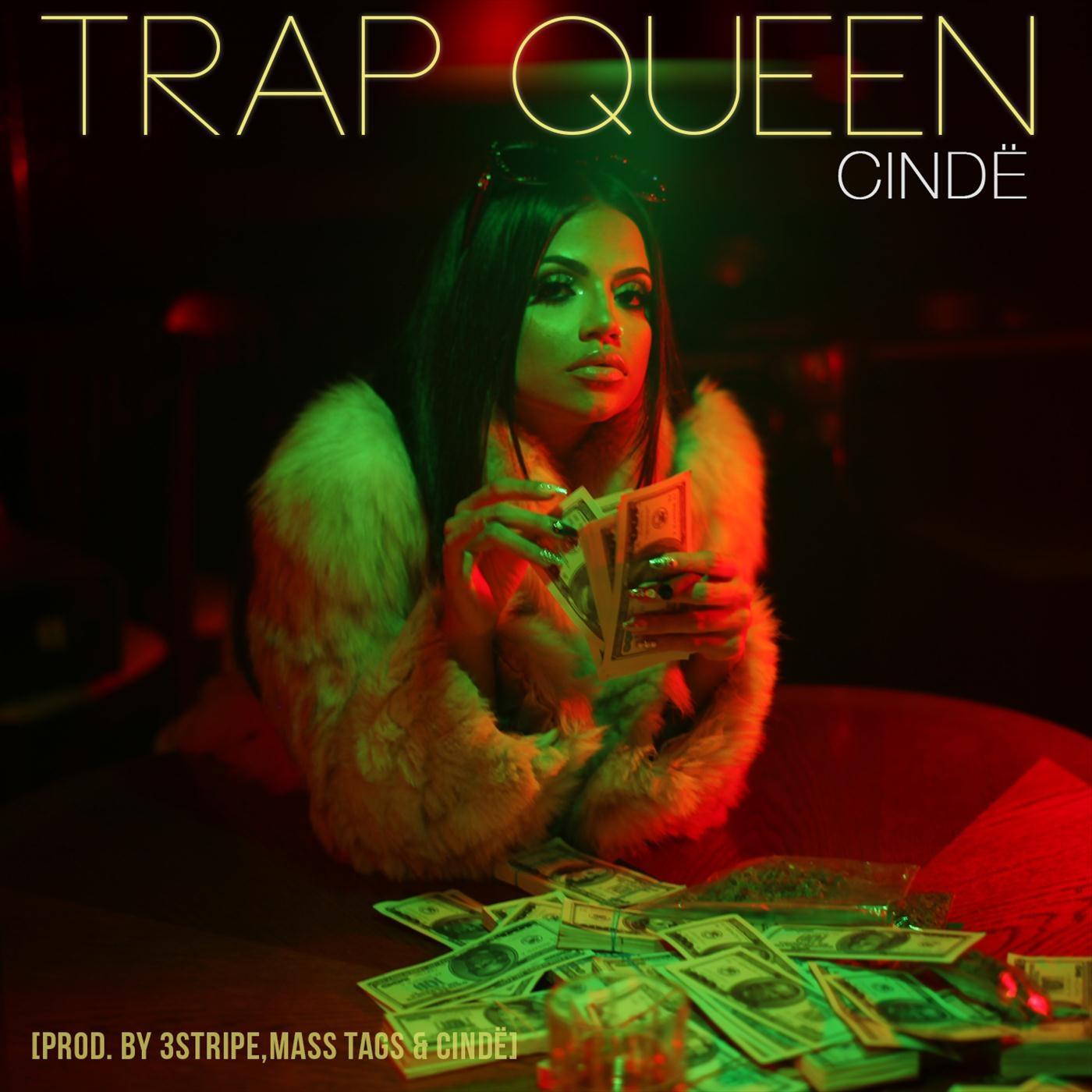 (Trap Queen).由 Cinde 演 唱.收 录 于(Trap Queen)专 辑 中.(Trap Queen)下 载.(Trap...