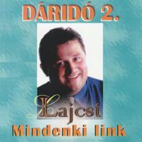 Mindenki Link (Dáridó 2.)