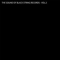 The Sound of Black String Records - Vol.2