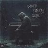 Cryptic Wisdom - When You're Gone