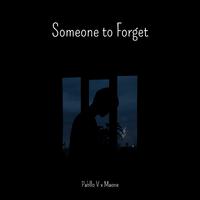 Someone to Forget