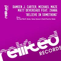 Believe In Something Remixes 2