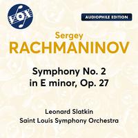 Rachmaninoff: Symphony No. 2 in E Minor, Op. 27