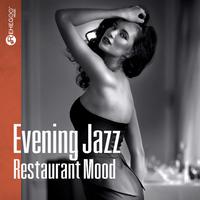 Evening Jazz Restaurant Mood (Slow Romantic Vibes)