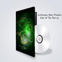 Echo of The Past Lp