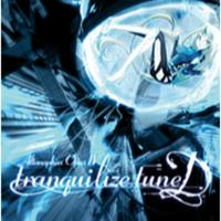 Opus IV：tranquilize tuneD