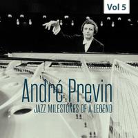 Jazz Milestones of a Legend - André Previn, Vol. 5