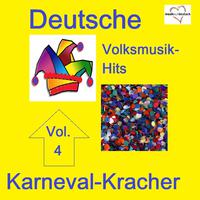 Deutsche Volksmusik-Hits: Karneval-Kracher, Vol. 4