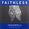 Faithless - Insomnia (Armand's Mission To Mars Mix)