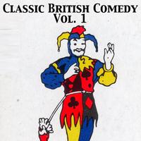 Classic British Comedy, Vol. 1