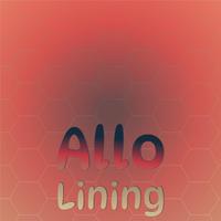 Allo Lining